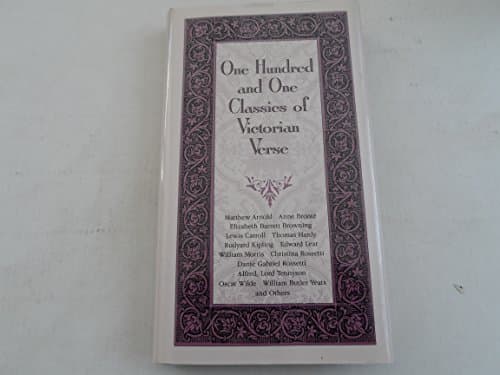 Book cover for One Hundred and One Classics of Victorian Verse by Greenfield, Ellen J.