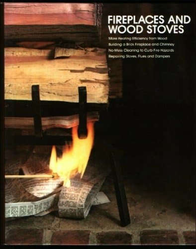 Book cover for Fireplaces and Wood Stoves by Time-Life Books Editors