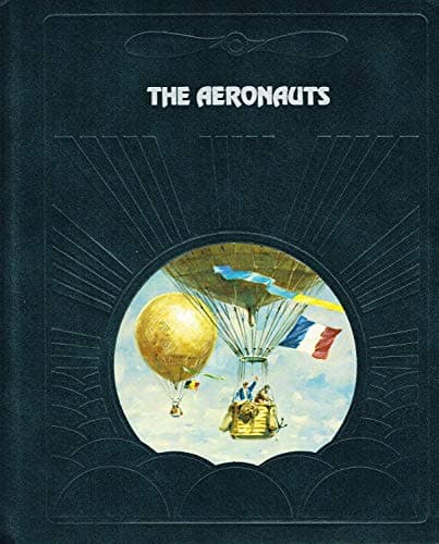 Book cover for The Aeronauts (The Epic of Flight) by Donald Dale Jackson