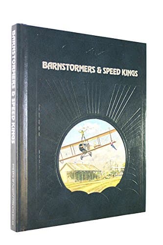 Book cover for Barnstormers & speed kings (The Epic of flight) by O'Neil, Paul