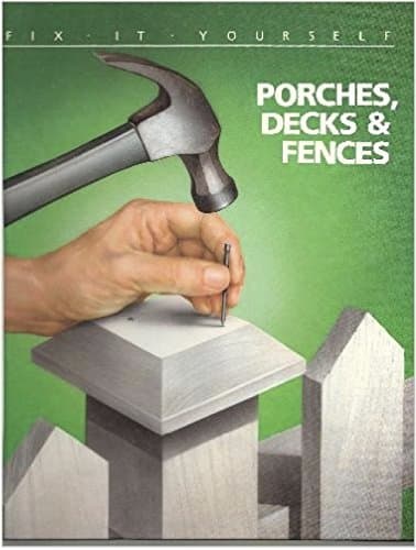 Book cover for Porches Decks and Fences (Fix-It Yourself) by Time-Life Books