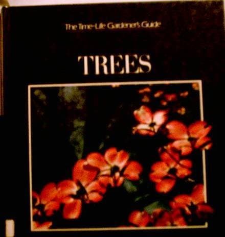 Book cover for Trees (The Time-Life Gardener's Guide) by Time-Life Books