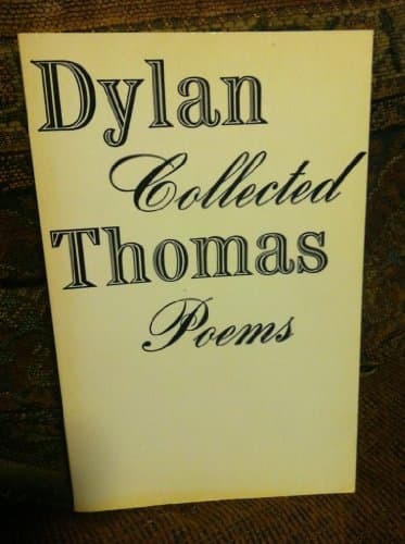 Book cover for Collected Poems of Dylan Thomas 1934-1952 by Thomas, Dylan
