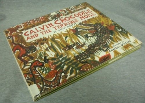 Book cover for Calvin Crocodile and the Terrible Noise by Pickett, Carla