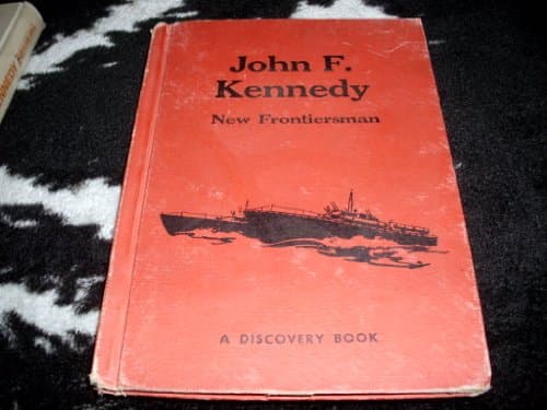 Book cover for John F. Kennedy New Frontiersman by Graves, Charles Parlin