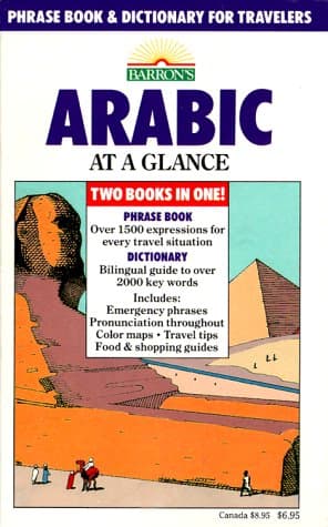 Book cover for Arabic at a Glance : Phrase Book and Dictionary for Travelers by Hilary Wise