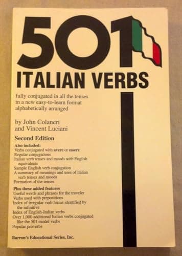 Book cover for 501 Italian Verbs: Fully Conjugated in All Tenses in a New Easy-To-Learn Format Alphabetically Arranged by Colaneri, John