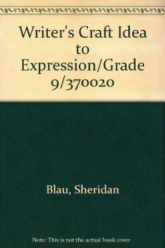Book cover for Writer's Craft Idea to Expression/Grade 9/370020 by Blau, Sheridan