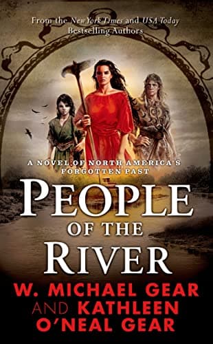 Book cover for People of the River (The First North Americans series, Book 4) by Gear, W. Michael