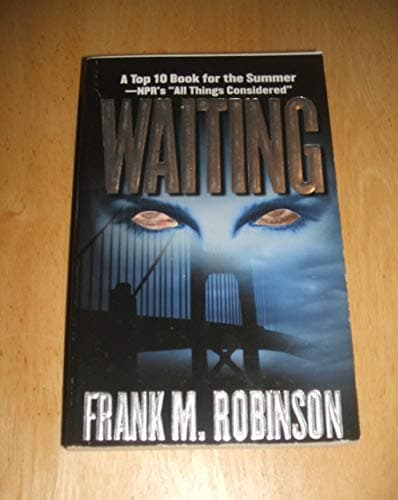 Book cover for Waiting by Robinson, Frank M.