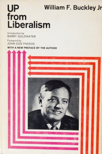 Book cover for Up From Liberalism by William F. Buckley Jr.