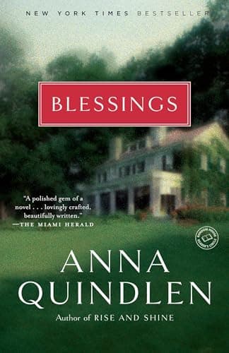 Book cover for Blessings: A Novel (Random House Reader's Circle) by Quindlen, Anna