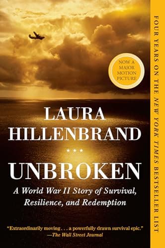 Book cover for Unbroken: A World War II Story of Survival, Resilience, and Redemption by Hillenbrand, Laura