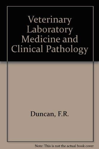 Book cover for Veterinary laboratory medicine: Clinical pathology by Duncan, J. Robert, And Keith Prasse;