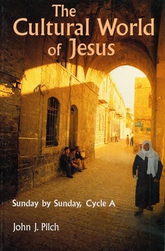 Book cover for The Cultural World of Jesus: Sunday By Sunday, Cycle A (Bestseller! the Cultural World of Jesus: Sunday by Sunday) by Pilch, John J