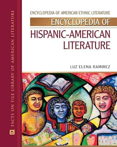 Book cover for Encyclopedia of Hispanic-american Literature (Encyclopedia of American Ethnic Literature) by Ramirez, Luz Elena