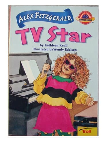 Book cover for Alex Fitzgerald, TV Star (Planet Reader, Chapter Book) by Kathleen Krull