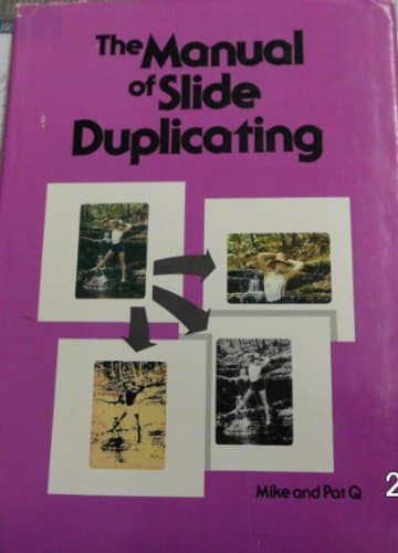 Book cover for The manual of slide duplicating by Q., Mike