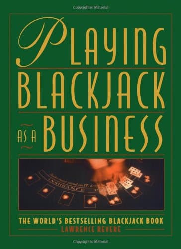 Book cover for Playing Blackjack As a Business by Lawrence Revere