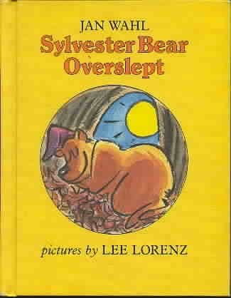 Book cover for Sylvester Bear Overslept by wahl, jan