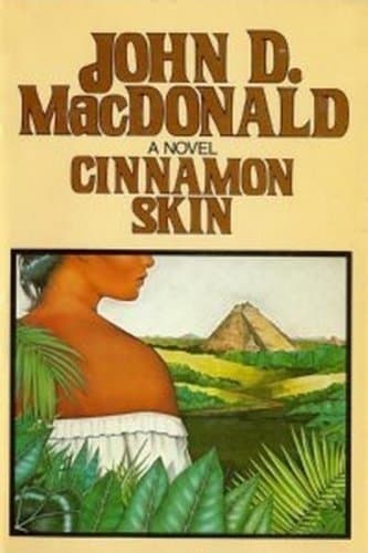 Book cover for Cinnamon Skin - The Twentieth Adventure Of Travis Mcgee by Macdonald, John D.