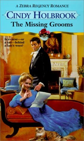 Book cover for The Missing Grooms (Zebra Regency Romance) by Cindy Holbrook