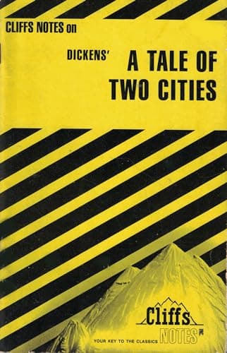 Book cover for Dickens' A Tale of Two Cities (Cliffs Notes) by Weigel, James Jr.