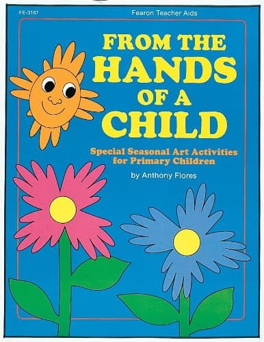 Book cover for From the Hands of a Child, Grades PK - 4 by Fearon