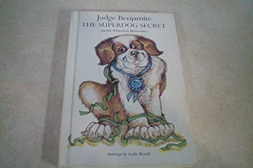 Book cover for Judge Benjamin: Superdog Secret by McInerney, Judith Whitelock