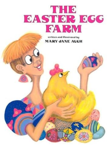 Book cover for The Easter Egg Farm by Auch, Mary Jane