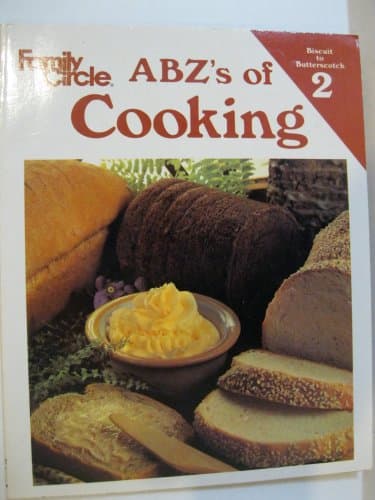 Book cover for Abz's of Cooking: Volume 2, Biscuit to Butterscotch (Abz's of Cooking, Volume 2) by unknown