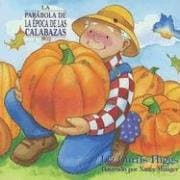 Book cover for Parabola de la epoca de las calabazas (Spanish Edition) by Higgs, Liz Curtis
