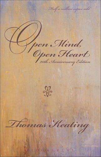 Book cover for Open Mind, Open Heart 20th Anniversary Edition by Thomas Keating