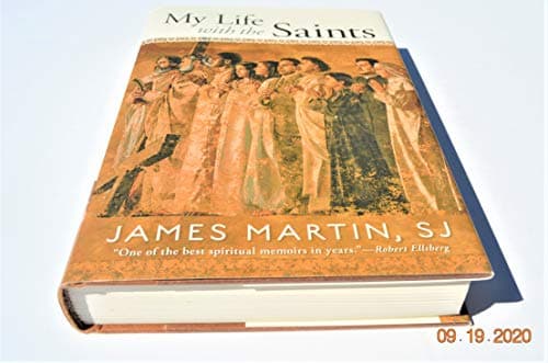 Book cover for My Life with the Saints by Martin SJ, James