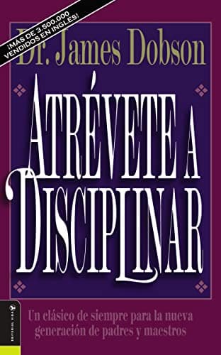Book cover for Atrévete a disciplinar (nueva edición) by Dobson, James C.