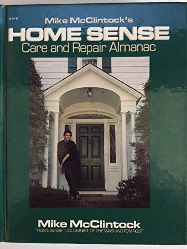 Book cover for Mike Mcclintocks Home Sense Care by Mike McClintock