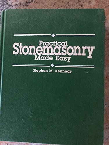 Book cover for Practical Stonemasonry Made Easy by Kennedy, Stephen M.