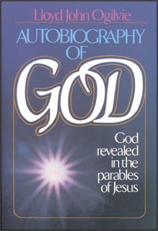 Book cover for Autobiography of God by Ogilvie, Lloyd J.