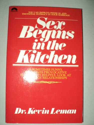 Book cover for Sex Begins in the Kitchen by Kevin Leman