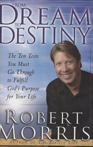 Book cover for From Dream To Destiny by Morris, Robert