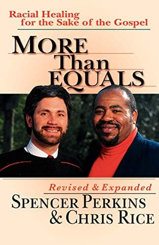 Book cover for More Than Equals: Racial Healing for the Sake of the Gospel by Perkins, Spencer