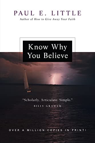 Book cover for Know Why You Believe by Little, Paul E.