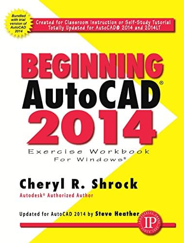 Book cover for Beginning AutoCAD® 2014 (Volume 1) by Shrock, Cheryl