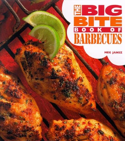 Book cover for The Big Bite Book of Barbecues by Jansz, Meg