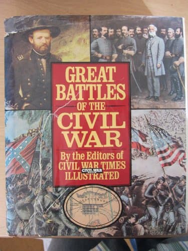 Book cover for Great Battles of the Civil War by Albert Castel
