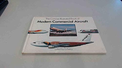 Book cover for Concise Illustrated Book of Modern Commercial Aircraft by Avery, Derek