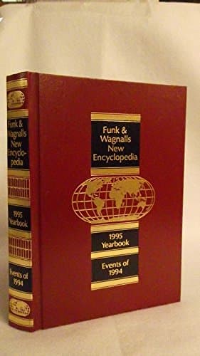 Book cover for Funk & Wagnalls New Encyclopedia, 1995 Yearbook by DICKEY, NORMA H. (EDITOR ).