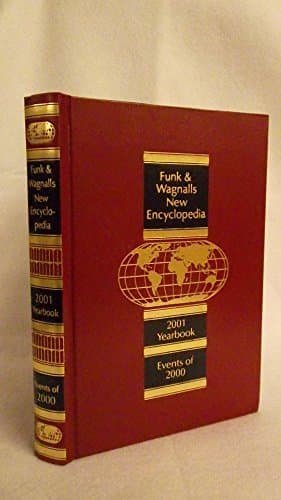Book cover for Funk & Wagnalls New Encyclopedia: 2001 Yearbook - Events of 2000 by Scott Thomas