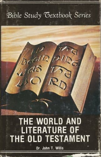 Book cover for The World and Literature of the Old Testament by John T. Willis