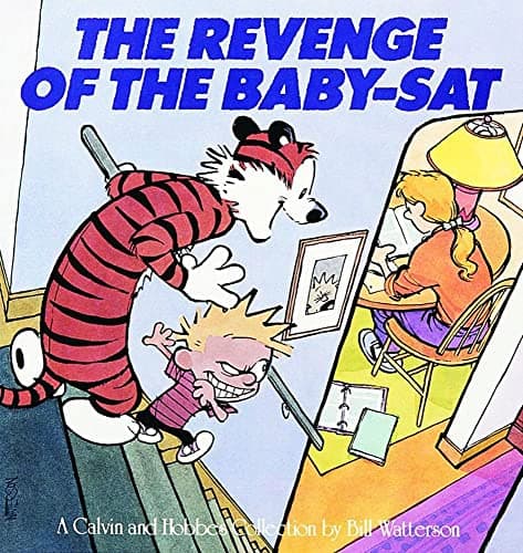 Book cover for The Revenge of the Baby-Sat: A Calvin and Hobbes Collection (Volume 6) by Bill Watterson